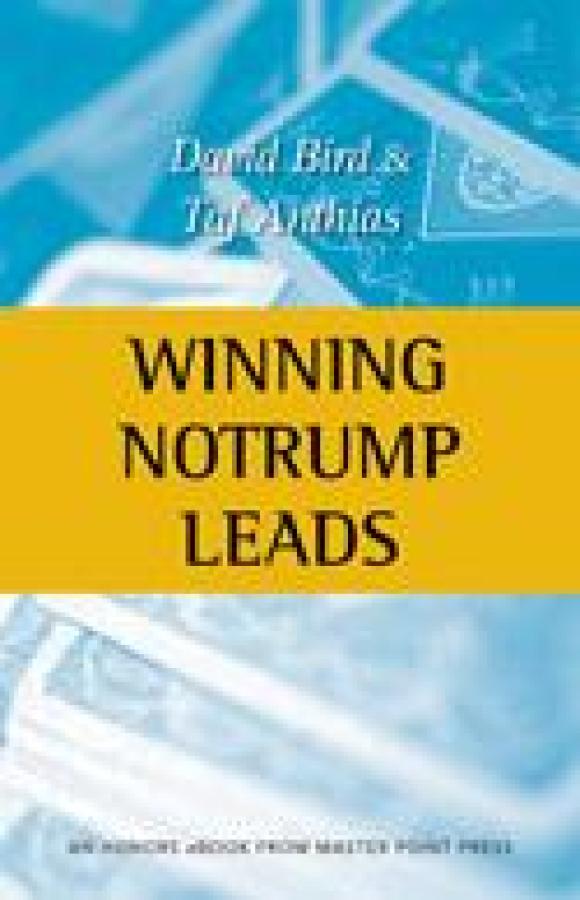 Winning Notrump Leads Bridge Book by Daivd Bird and Taf Anthias- Free Shipping Single Copy